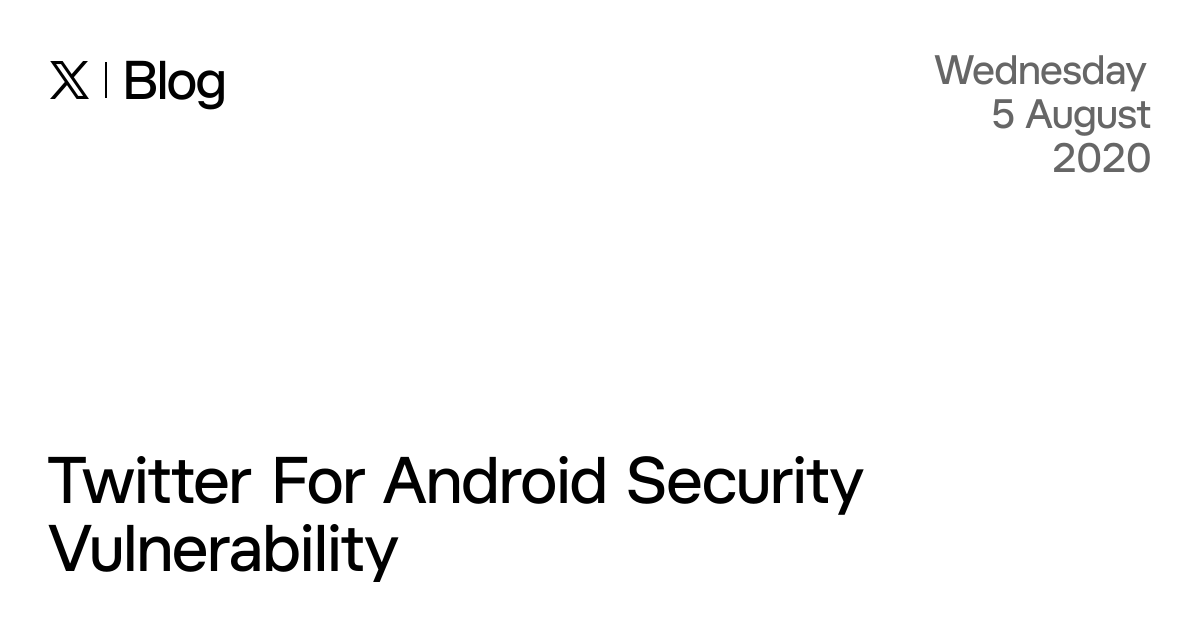 Twitter For Android Security Vulnerability